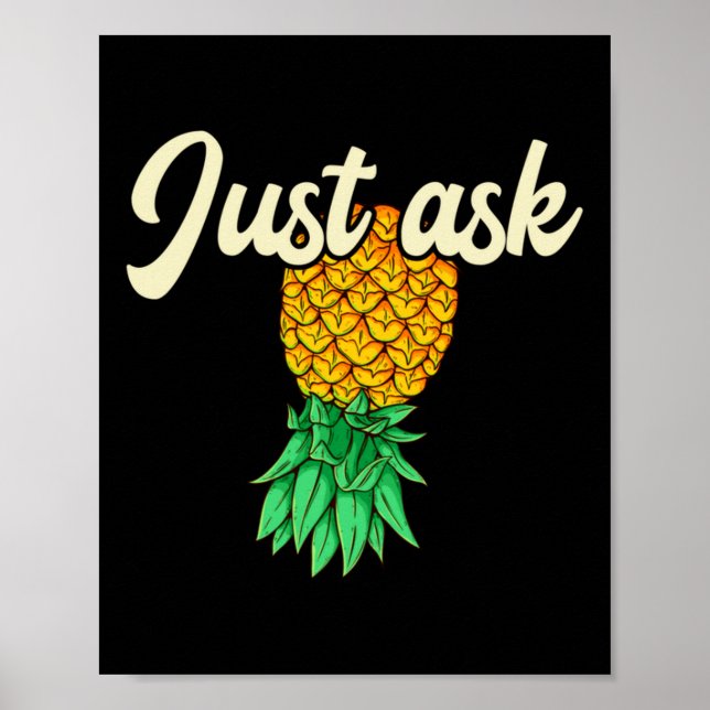 Mens vintage upside down pineapple ask subtle poster (Front)