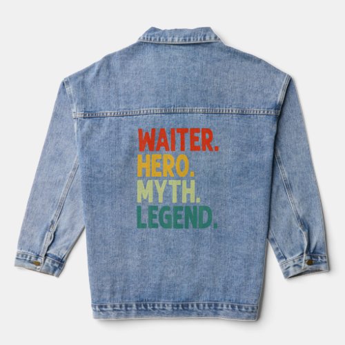 Mens Waiter Hero Myth Legend Retro Vintage Waiter  Denim Jacket