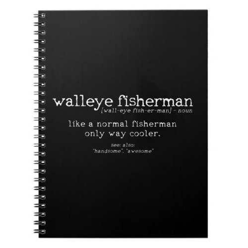 Mens Walleye Fisherman Definition Funny Quote Fish Notebook