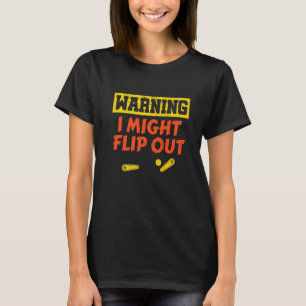 Mens Warning i might flip out Retro Pinball arcade T-Shirt