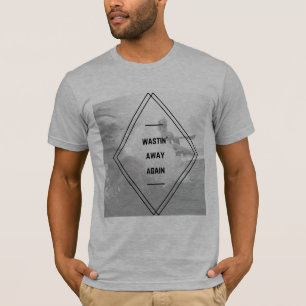 Men's Wastin Away Again Tee