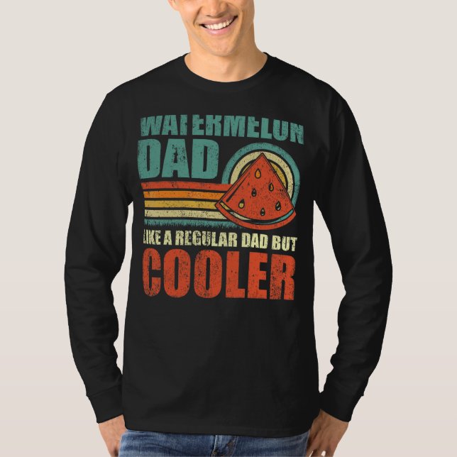 Mens Watermelon Dad Like A Regular Dad But Cooler  T-Shirt (Front)