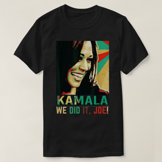Mens We Did It Joe! Funny Kamala Harris Joe Biden  T-Shirt (Design Front)