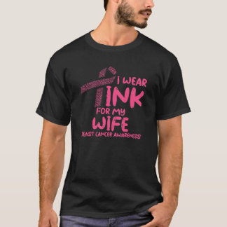 Mens Wear Pink For My Wife Husband Breast Cancer A T-Shirt