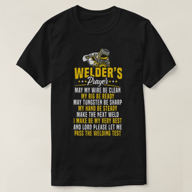 Mens Welders Prayer Welder Welding  T-Shirt (Design Front)