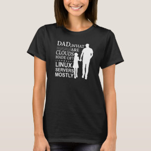 Mens What Are Clouds Made Of Linux Cloud Computin T-Shirt