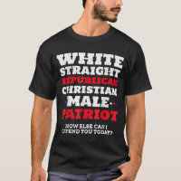 Mens White Straight Republican Christian Male Patr