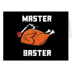Mens Women Master Baster Funny Turkey Baster Thank Card