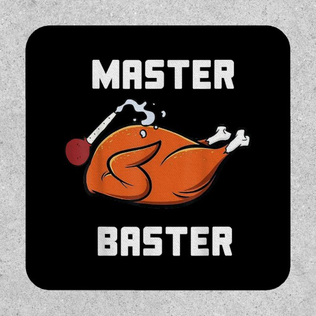 Mens Women Master Baster Funny Turkey Baster Thank Patch (Front)