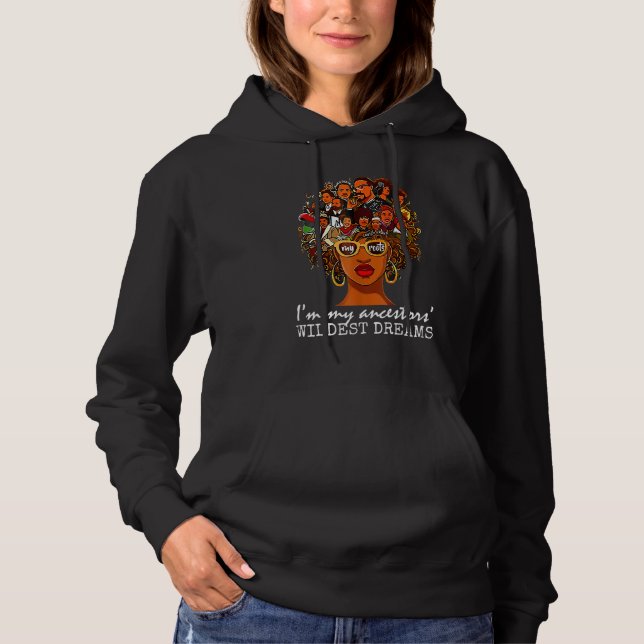 Mens Womens Black History Month Ancestors' Dreams  Hoodie (Front)