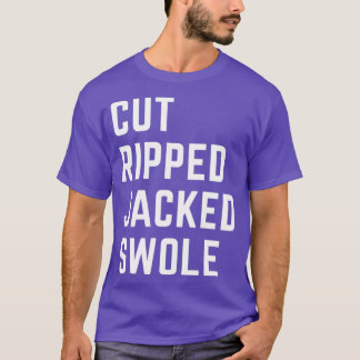 Mens Workout With Sayings Cut Ripped Jacked Swole T-Shirt