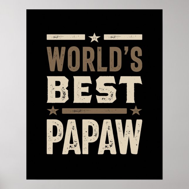 Mens World's Best Papaw Grandpa Gift Poster (Front)