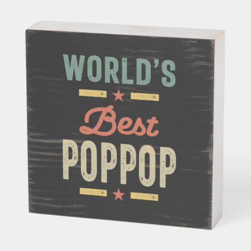 Mens Worlds Best PopPop Father Grandpa Gift Wooden Box Sign