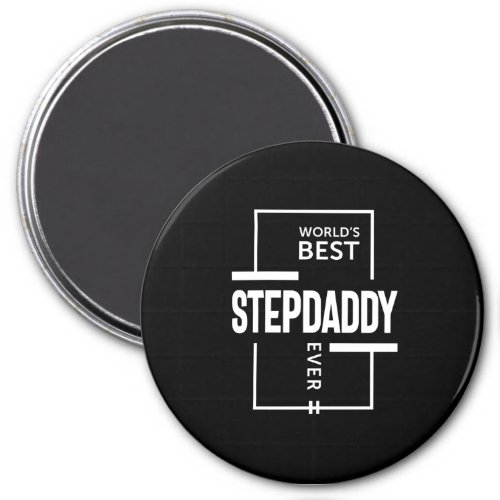 Mens Worlds Best Stepdaddy Ever Gift Magnet