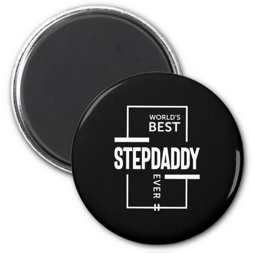 Mens Worlds Best Stepdaddy Ever Gift Magnet