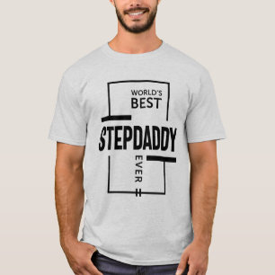Mens World's Best Stepdaddy Ever Gift T-Shirt