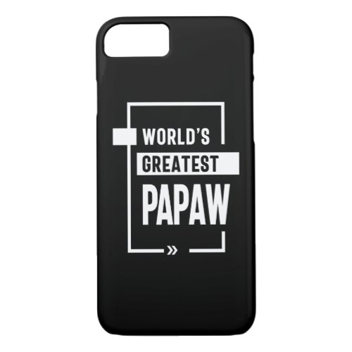 Mens Worlds Greatest Papaw Gift iPhone 87 Case