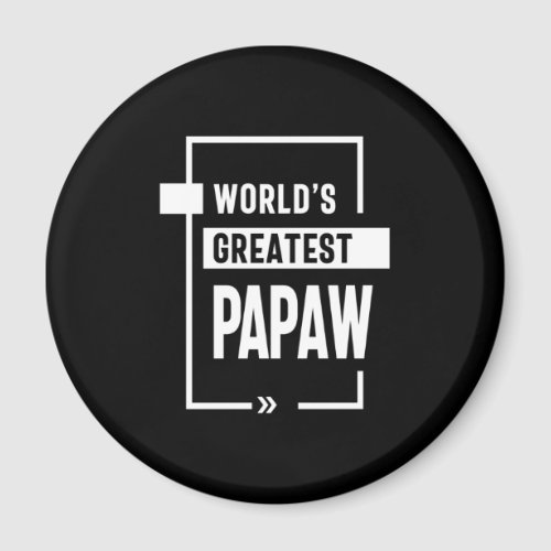 Mens Worlds Greatest Papaw Gift Magnet