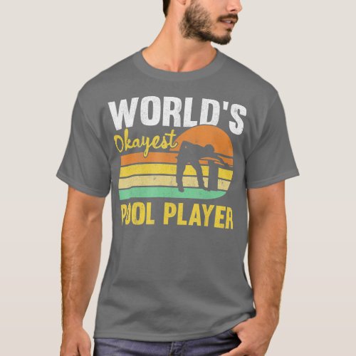 Mens Worlds Okayest Pool Player Retro Funny Billia T_Shirt