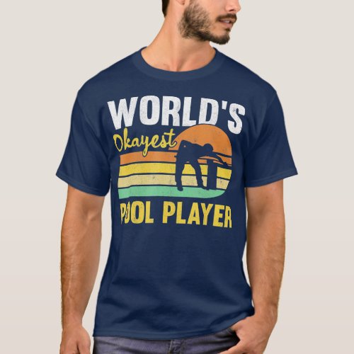 Mens Worlds Okayest Pool Player Retro Funny Billia T_Shirt