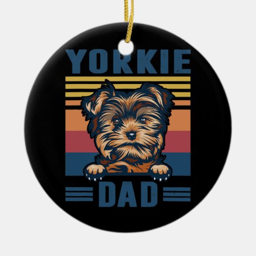 Mens Yorkie Dad Father Retro Yorkie Gifts Dog Dad Ceramic Ornament