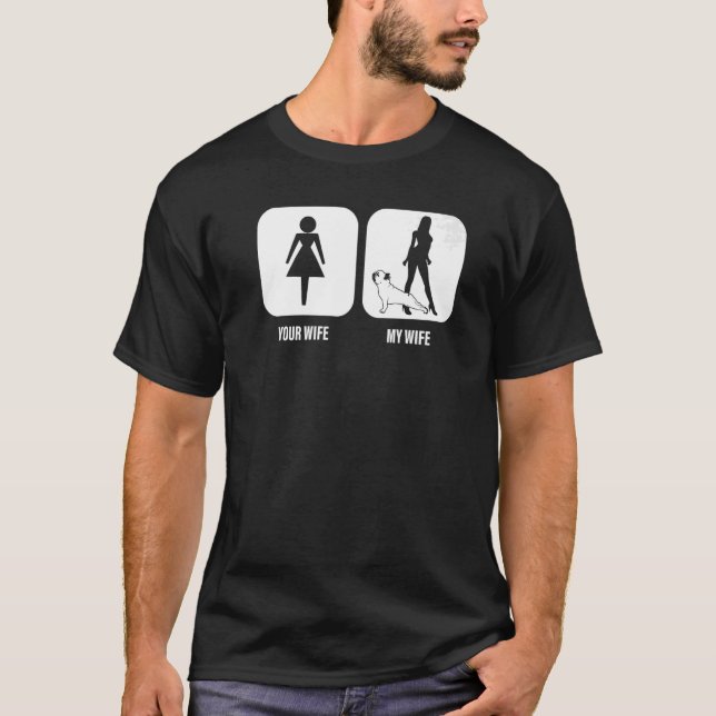 Mens Your Wife My Wife French Bulldog A Dog  For H T-Shirt (Front)