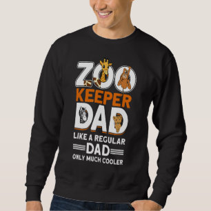 Mens Zookeeper Dad Zoo Animal Zookeeper 1 Sweatshirt