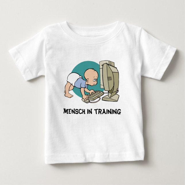 mensch in training  Yiddish t shirt or (Front)