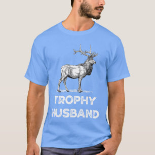 Mensrophy Buck Fathers Day Design for Husband frie T-Shirt
