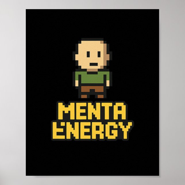 Menta Energy Pixel Gamer Funny Graphic Tee  Poster (Front)