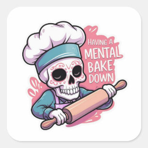 "Mental Bake Down" Skull Baker Stickers – Funny