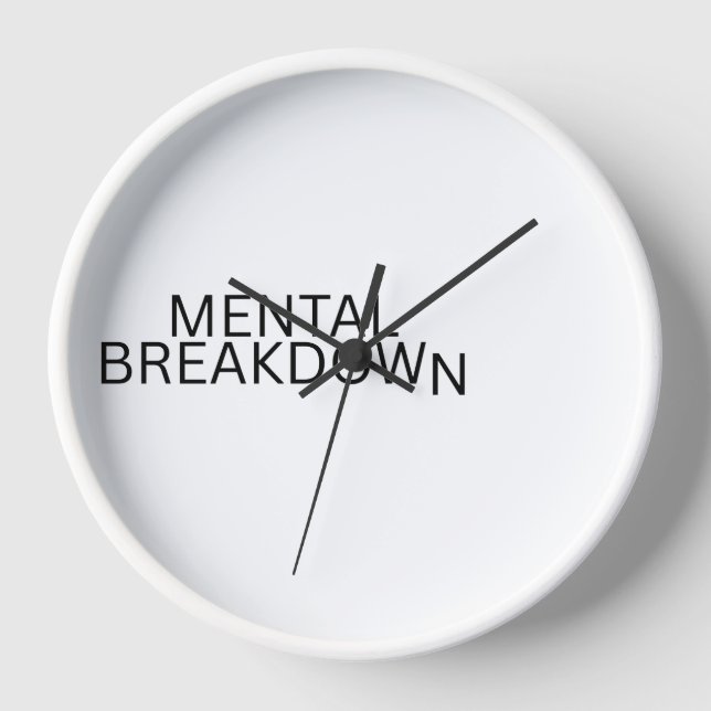 Mental Breakdown Silent Typography Wall Clock (Front)
