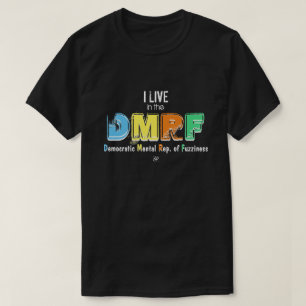 Mental confusion motto T-Shirt