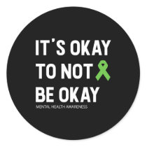 Mental Health Awareness 1  Classic Round Sticker