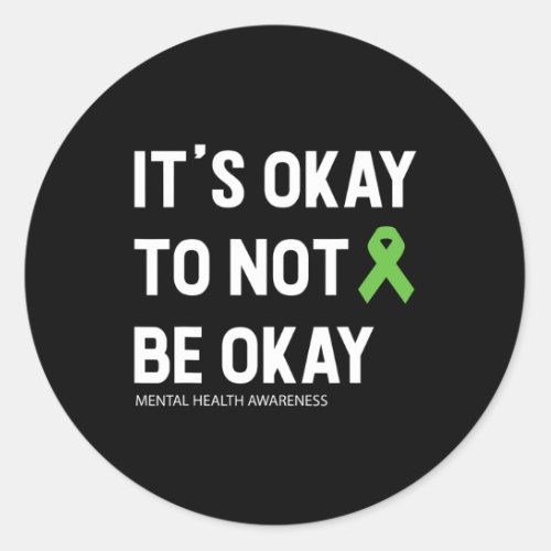 Mental Health Awareness 1  Classic Round Sticker