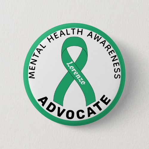 Mental Health Awareness Advocate White Button