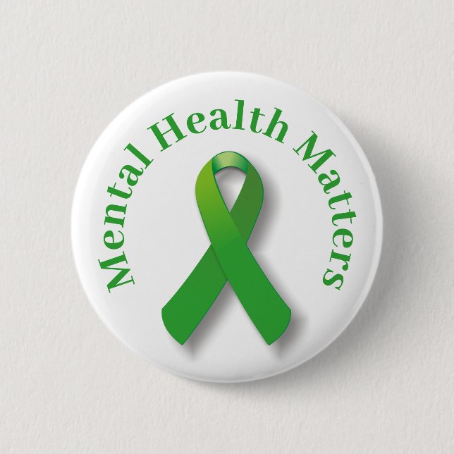 Mental Health Awareness And Green Ribbon  Button (Front)
