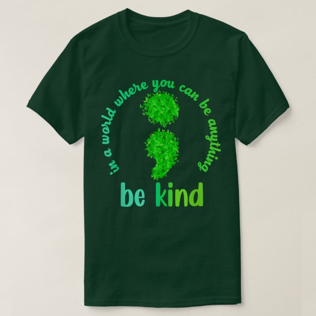 Mental Health Awareness Be Kind Green Butterfly Se T-Shirt (Design Front)