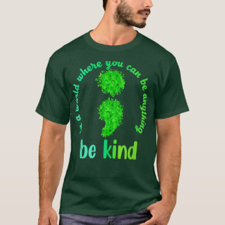 Mental Health Awareness Be Kind Green Butterfly Se T-Shirt