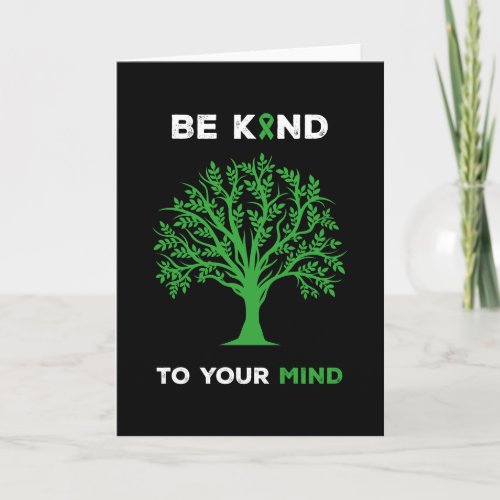 Mental Health Awareness Be Kind To Your Mind Card