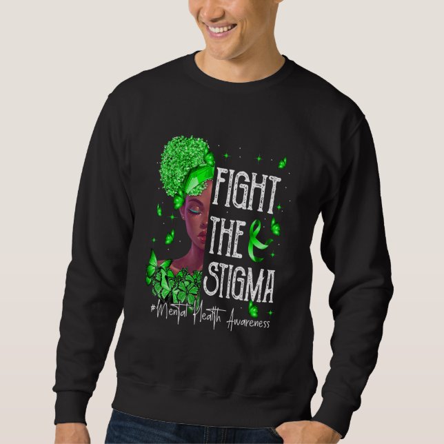 Mental Health Awareness Black Women Fight The Stig Sweatshirt (Front)