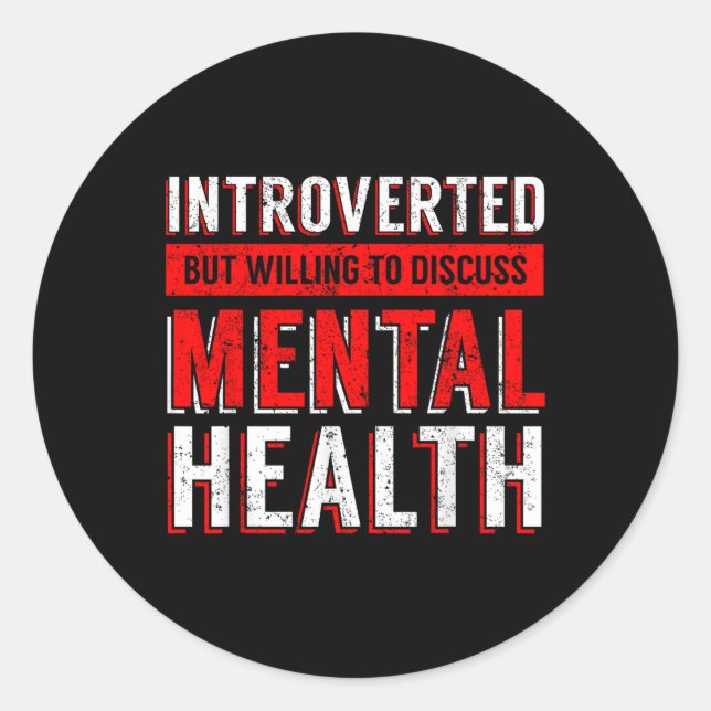 Mental Health Awareness Depression  Classic Round Sticker (Front)