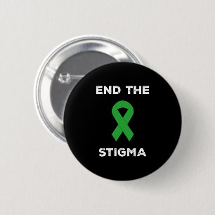 Mental Health Awareness End The Stigma Button