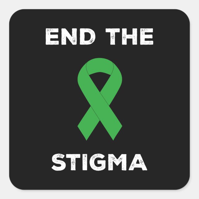 Mental Health Awareness End The Stigma Square Sticker (Front)