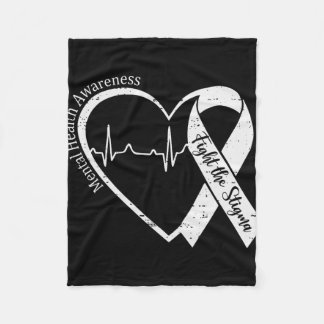Mental Health Awareness Fight The Stigma Heart Gre Fleece Blanket