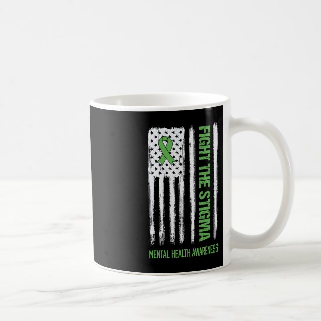 Mental Health Awareness  Fight the Stigma Mental H Coffee Mug (Right)