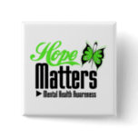 Mental Health Awareness Hope Matters Pinback Button