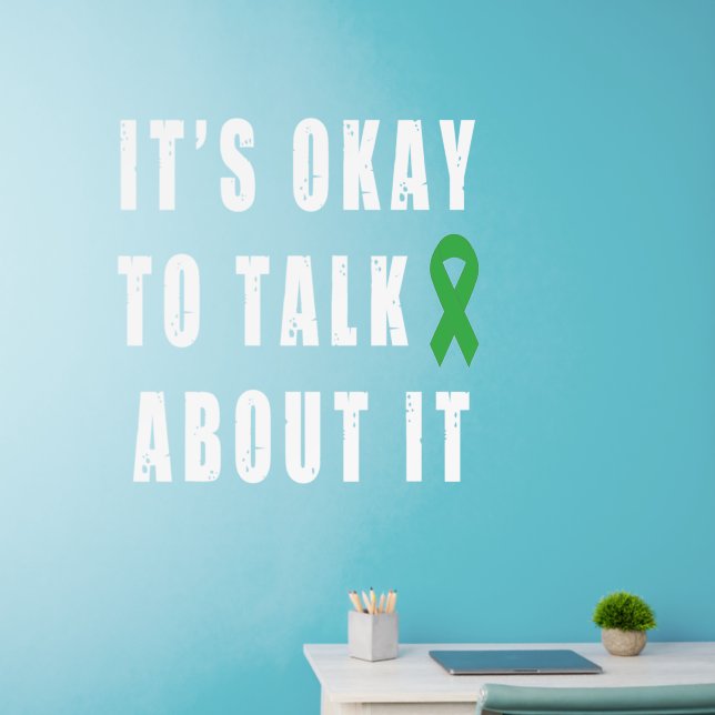 Mental Health Awareness It's Okay To Talk About It Wall Decal (Home Office)