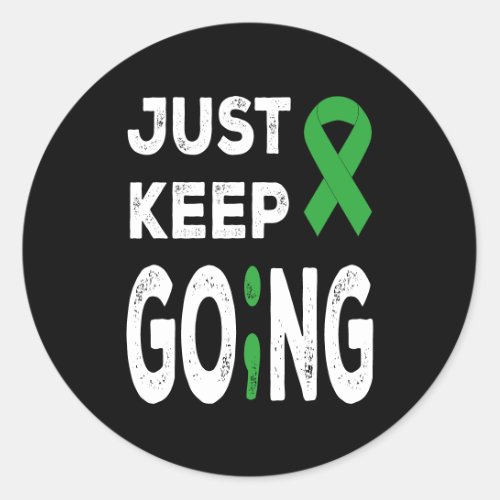 Mental Health Awareness Just Keep Going Classic Round Sticker