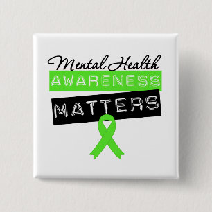 Mental Health Awareness Matters Pinback Button